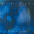 Hilary Stagg - Feather Light